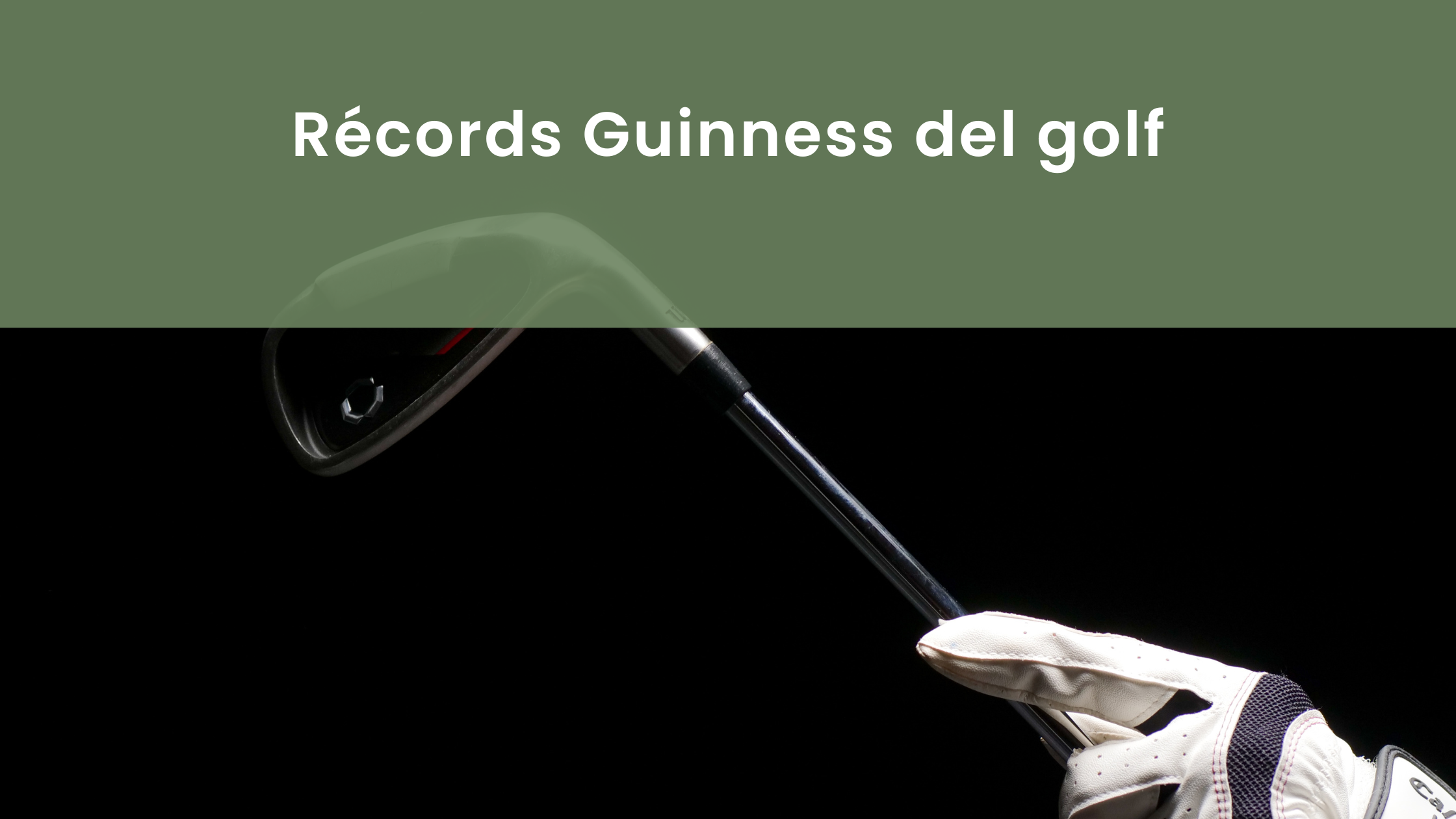 records guinness golf mundiales