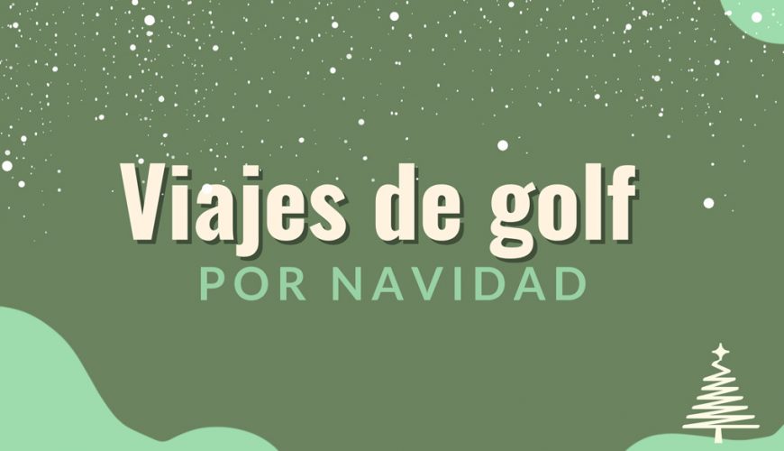 viajes-navidas-golf